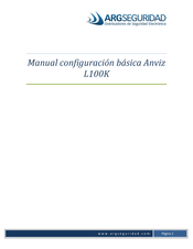 ARGSeguridad Anviz L100K Manual Configuración Básica