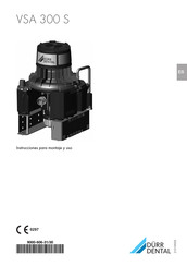 Durr Dental VSA 300 S Instrucciones Para Montaje Y Uso