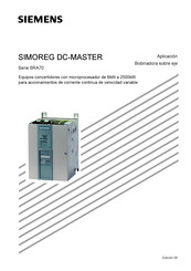 Siemens SIMOREG DC-MASTER 6RA70 Manual De Usuario