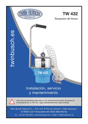 Twin busch TW 432 Instalación, Servicio Y Mantenimiento