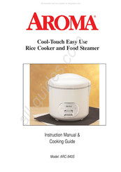 Aroma ARC-940S Manual De Instrucciones Y Guía De Cocina