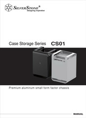 SilverStone Case Storage CS01 Manual