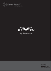 SilverStone RAVEN RVX01 Manual