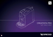 Nespresso CREATISTA PRO Manual De Usuario