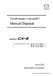 Mazda i-ELOOP Manual Disposal