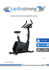 CARDIOSTRONG CST-BX90 Instrucciones De Instalacion Y Uso