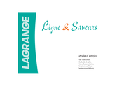 Lagrange LIGNE & SAVEURS Modo De Empleo