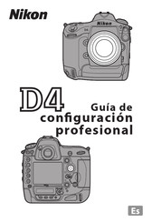 Nikon D4 Guía De Configuración