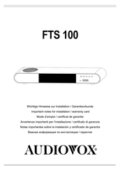 Audiovox FTS 100 Notas Importantes Sobre La Instalación Y Certificado De Garantía