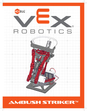 Hexbug VEX ROBOTICS AMBUSH STRIKER Manual Del Usuario